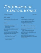 cover of The Journal of Clinical Ethics, volume 34 number 3 (Fall 2023)