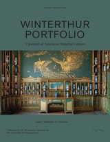 cover of Winterthur Portfolio, volume 57 number 23 (Summer/Autumn 2023)