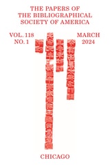 cover of The Papers of the Bibliographical Society of America, volume 118 number 1 (March 2024)