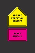 cover of The Sex Education Debates