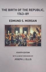 cover of The Birth of the Republic, 1763-89, Fourth Edition