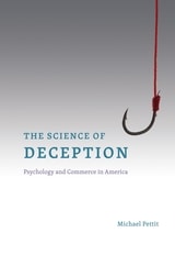 cover of The Science of Deception: Psychology and Commerce in America