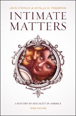 cover of Intimate Matters: A History of Sexuality in America, Third Edition