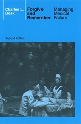 cover of Forgive and Remember: Managing Medical Failure, 2nd Edition