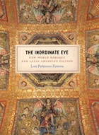 cover of The Inordinate Eye: New World Baroque and Latin American Fiction