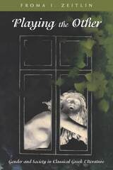 cover of Playing the Other: Gender and Society in Classical Greek Literature