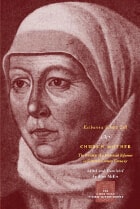 cover of Church Mother: The Writings of a Protestant Reformer in Sixteenth-Century Germany
