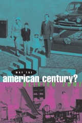 cover of Why the American Century?
