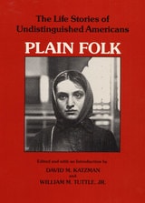 cover of Plain Folk: The Life Stories of Undistinguished Americans