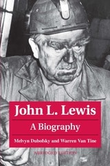 cover of John L. Lewis: A Biography