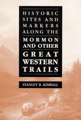 cover of Historic Sites and Markers along the Mormon and Other Great Western Trails