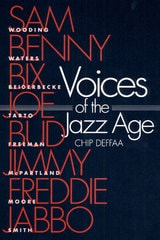 cover of Voices of the Jazz Age: Profiles of Eight Vintage Jazzmen