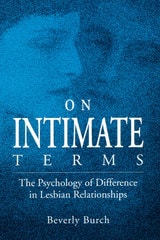cover of ON INTIMATE TERMS: The Psychology of Difference in Lesbian Relationships