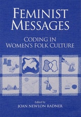 cover of Feminist Messages: CODING IN WOMEN'S FOLK CULTURE