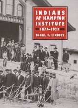 cover of Indians at Hampton Institute, 1877-1923