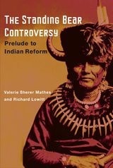 cover of The Standing Bear Controversy: PRELUDE TO INDIAN REFORM