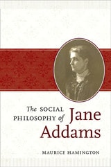 cover of The Social Philosophy of Jane Addams