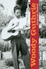 cover of Woody Guthrie, American Radical