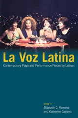 cover of La Voz Latina: Contemporary Plays and Performance Pieces by Latinas