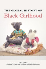 cover of The Global History of Black Girlhood