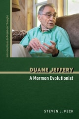 cover of Duane Jeffery: A Mormon Evolutionist