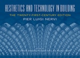 cover of Aesthetics and Technology in Building: The Twenty-First-Century Edition
