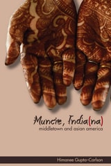 cover of Muncie, India(na): Middletown and Asian America