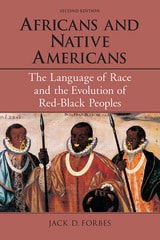cover of Africans and Native Americans: The Language of Race and the Evolution of Red-Black Peoples
