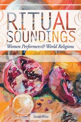 cover of Ritual Soundings: Women Performers and World Religions