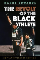 cover of The Revolt of the Black Athlete: 50th Anniversary Edition