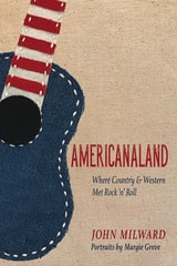 cover of Americanaland: Where Country & Western Met Rock 'n' Roll