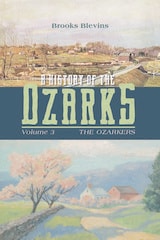 cover of A History of the Ozarks, Volume 3: The Ozarkers