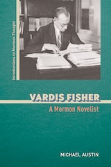cover of Vardis Fisher: A Mormon Novelist