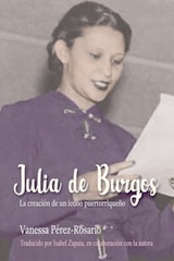 cover of Julia de Burgos: La creación de un ícono puertorriqueño