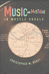 cover of Music and Mystique in Muscle Shoals