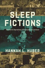 cover of Sleep Fictions: Rest and Its Deprivations in Progressive-Era Literature