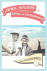 cover of Jews, Sports, and the Rites of Citizenship