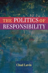 cover of The Politics of Responsibility