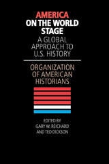 cover of America on the World Stage: A Global Approach to U.S. History
