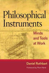 cover of Philosophical Instruments: Minds and Tools at Work