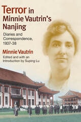 cover of Terror in Minnie Vautrin's Nanjing: Diaries and Correspondence, 1937-38