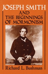 cover of Joseph Smith and the Beginnings of Mormonism