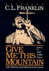 cover of Give Me This Mountain: LIFE HISTORY AND SELECTED SERMONS