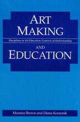 cover of Art Making and Education