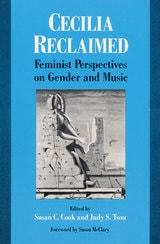 cover of Cecilia Reclaimed: Feminist Perspectives on Gender and Music