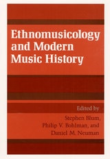 cover of Ethnomusicology and Modern Music History