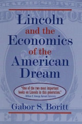 cover of Lincoln and the Economics of the American Dream