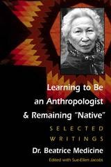 cover of LEARNING TO BE AN ANTHROPOLOGIST: SELECTED WRITINGS