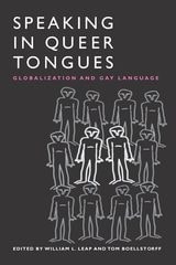 cover of Speaking in Queer Tongues: GLOBALIZATION AND GAY LANGUAGE