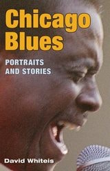 cover of Chicago Blues: Portraits and Stories